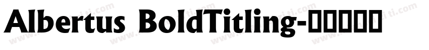 Albertus BoldTitling字体转换
